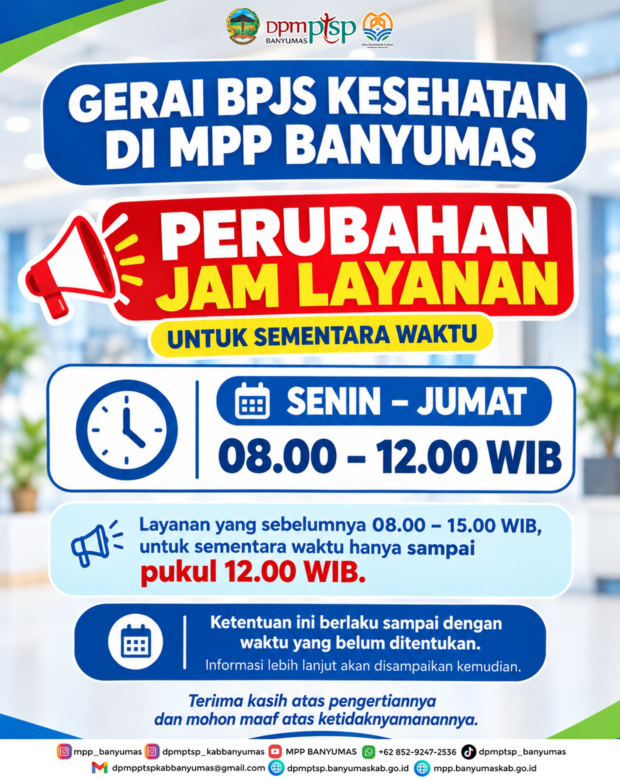 Pengumuman Perubahan Jam Layanan Gerai BPJS Kesehatan di MPP Kabupaten Banyumas