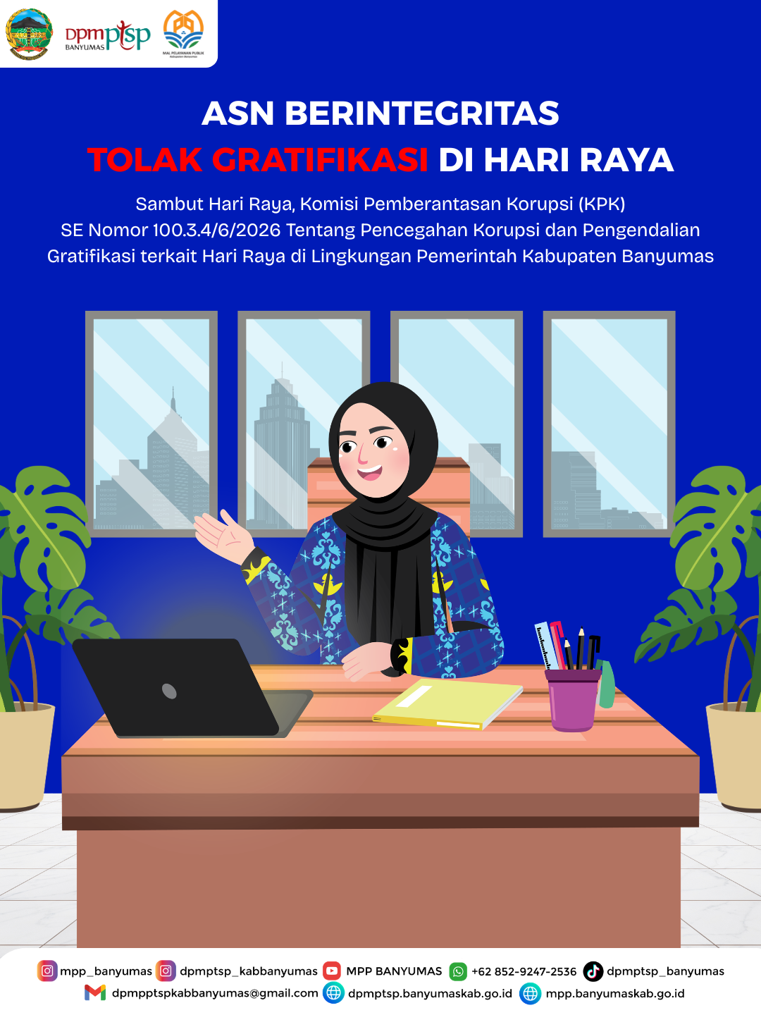 Pencegahan Korupsi dan Pengendalian Gratifikasi terkait Hari Raya di Lingkungan Pemerintah Kabupaten Banyumas