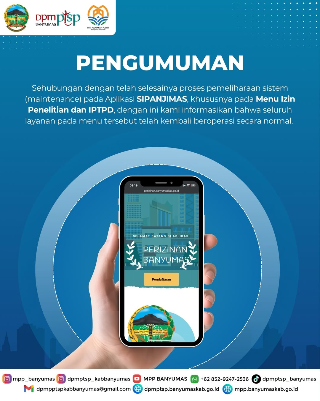 Sehubungan dengan telah selesainya proses pemeliharaan sistem (maintenance) pada Aplikasi SIPANJIMAS,