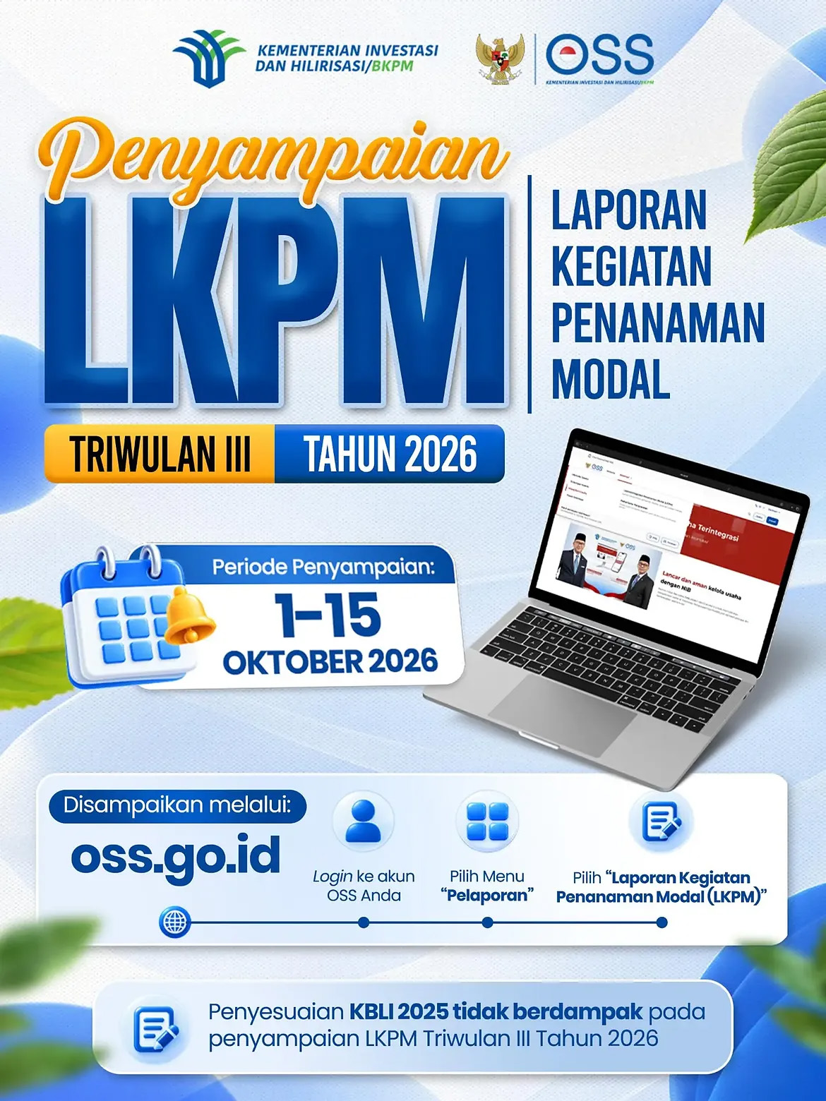 Yuk, jangan sampai terlewat periode Penyampaian LKPM Triwulan III Tahun 2026!