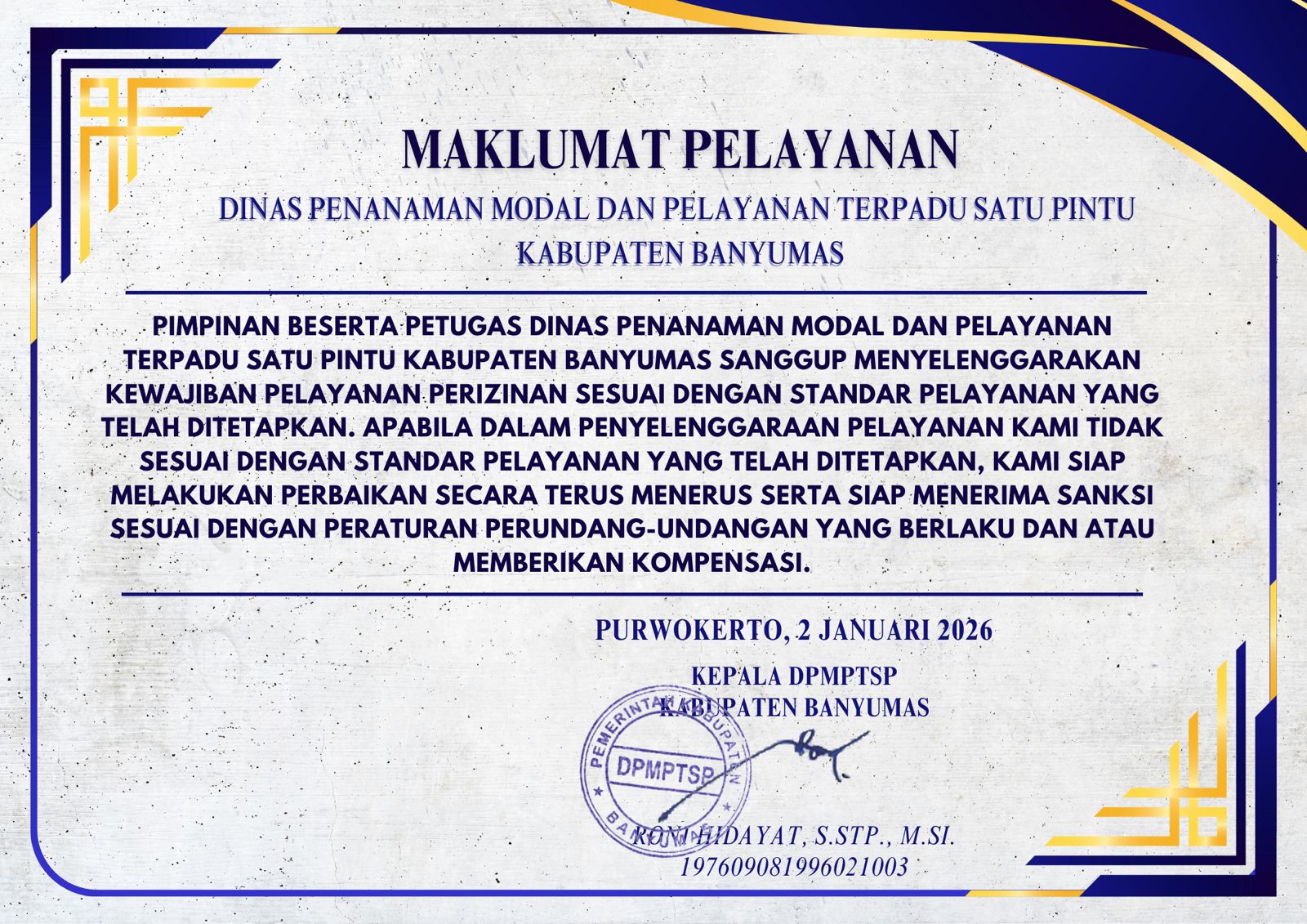 DPMPTSP Banyumas Terbitkan Maklumat Pelayanan