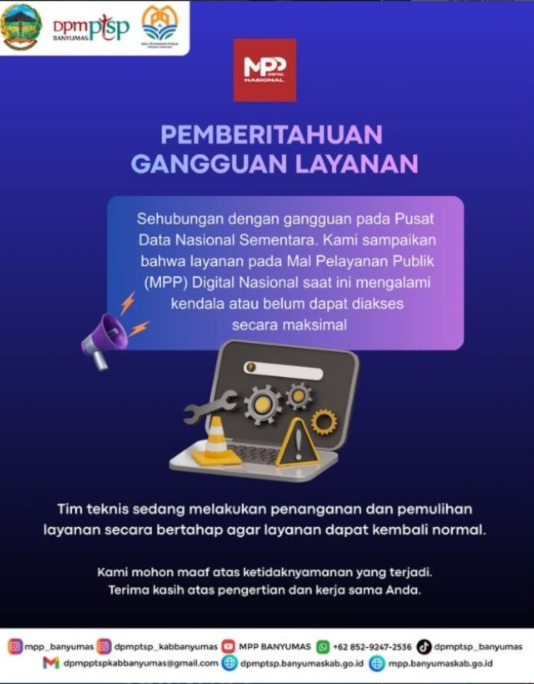 Gangguan Layanan MPP Digital Nasional akibat Kendala Teknis PDNS