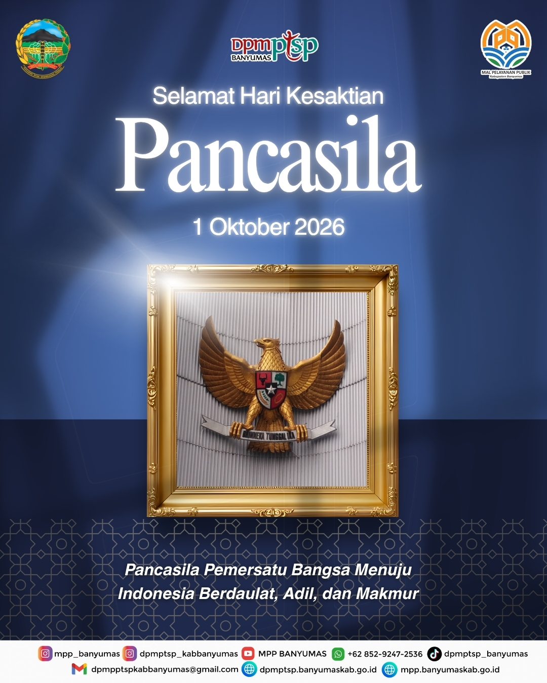 Selamat Hari Lahir Pancasila 1 Juni 2026. Mari jadikan nilai-nilai luhur Pancasila sebagai pedoman dalam menguatkan persatuan, menumbuhkan gotong royong, serta mewujudkan Indonesia yang berdaulat, adil, dan makmur.